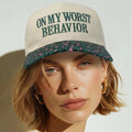 The Worst Behavior Hat
